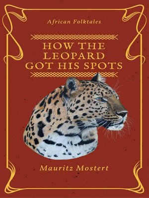 cover image of How the Leopard Got His Spots